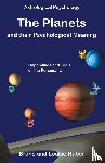 Huber, Bruno, Huber, Louise - The Planets and Their Psychological Meaning
