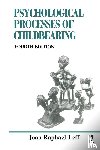 Raphael-Leff, Joan - The Psychological Processes of Childbearing
