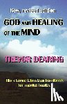 Dearing, Trevor - God and Healing of the Mind