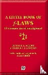 Ackoff, Russell L., Addison, Herbert J., Bibb, Sally - A Little Book of F-laws