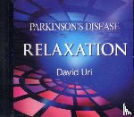 Uri, David - Parkinson's Disease, Relaxation
