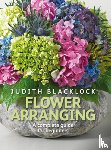 Blacklock, Judith - Flower Arranging
