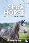 Heney, Elaine - The Show Horse