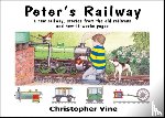 Vine, Christopher G. C. - Peter's Railway