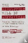 Freedman, Mike - The Revolution Will Be Improvised