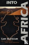 Manicom, Sam - Into Africa