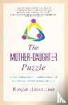 Hasseldine, Rosjke - The Mother-Daughter Puzzle