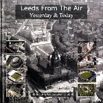 Smith, J. D., Webb, Jonathan C.K. - Leeds from the Air