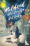 Horak, K S - MILDRED THE CRAZY CAT LADY