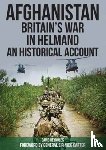 Reynolds, David - Afghanistan - Britain's War in Helmand