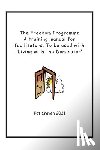 Craven, Pat - The Freedom Programme: A Training Manual for Facilitators.: To be used with the book, Living with the Dominator.