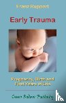 Ruppert, Franz - Early Trauma