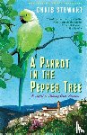 Stewart, Chris - A Parrot in the Pepper Tree