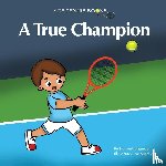  - A True Champion