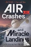 Bartlett, Christopher (HARVARD BUSINESS SCHOOL) - Air Crashes and Miracle Landings