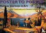 Furness, Richard - Railway Journeys in Art Volume 8: Worldwide Destinations