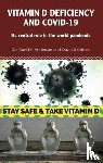 Anderson, Dr David C, Grimes, Dr David S - Vitamin D Deficiency and Covid-19