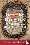 Ringland, Gill, Lustig, Patricia, Phaal, Rob - Here Be Dragons