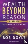 Doyle, Bob - Wealth Beyond Reason