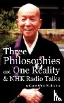 Nishijima, Gudo Wafu - Three Philosophies and One Reality & NHK Radio Talks