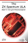 Smith, Chris R. - The ZX Spectrum ULA