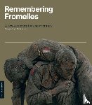 Summers, Julie, Loe, Louise, Steel, Nigel - Remembering Fromelles