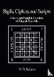 Jackson, Mark - Sigils, Ciphers and Scripts