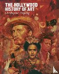 Frayling, Christopher - The Hollywood History of Art