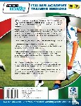 Mazzantini, Mirko, Bombardieri, Simone - Italian Academy Training Sessions for U11-U14 - A Complete Soccer Coaching Program