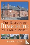 Love, Dane - The History of Mauchline