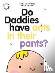 Frandsen, Fransie - Do Daddies have Ants in their Pants?
