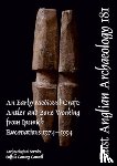 Riddler, Ian, Trzaska-Nartowski, Nicola, Hatton, Shona - EAA 181: An Early Medieval Craft