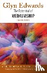 Edwards, Glyn - The Potential of Mediumship