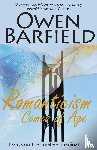 Barfield, Owen - Romanticism Comes of Age