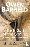 Barfield, Owen - The Riddle of the Sphinx