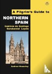 Houseley, Andrew - A Pilgrim's Guide to Northern Spain