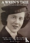 Davison, Muriel - A Wren's Tale - the Secret Link to Bletchley Park