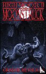 Reynolds, Graeme - High Moor 2: Moonstruck