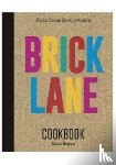 Begum, Dina - Brick Lane Cookbook