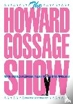 Harrison, Steve, Dye, Dave - The Howard Gossage Show