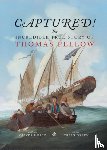 Green, Craig - Captured! The Incredible True Story of Thomas Pellow