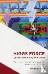 Mee, Nicholas - Higgs Force