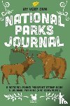  - My Very Own National Parks Journal
