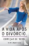 Churchouse, Keith - A Vida Apos O Divorcio