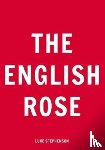  - The English Rose