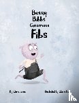 Jones, Chris - Bessie Bibbs' Ginormous Fibs