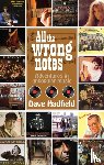 Hadfield, Dave - All the Wrong Notes