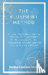 Apolline-Matic, Danica - The Blueprint Method