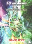 Icke, David - Phantom Self