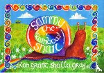 Grant, Alan - Sammy the Rainbow Snail